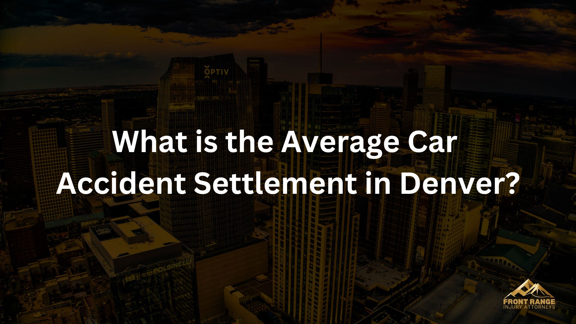 What is the Average Car Accident Settlement in Denver? - Front Range ...